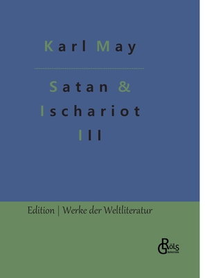 Satan und Ischariot: Band 3 [German] 3988280666 Book Cover