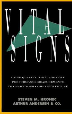 Vital Signs: Using Quality, Time, and Cost Perf... B0073WX5B4 Book Cover