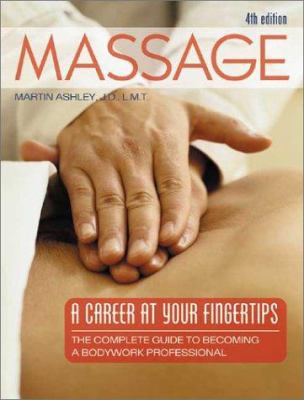 Massage: A Career at Your Fingertips 0964466244 Book Cover