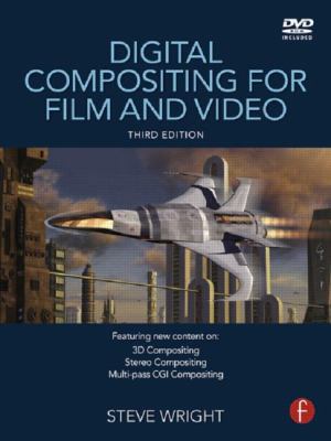 Digital Compositing for Film and Video [With DV... 024081309X Book Cover