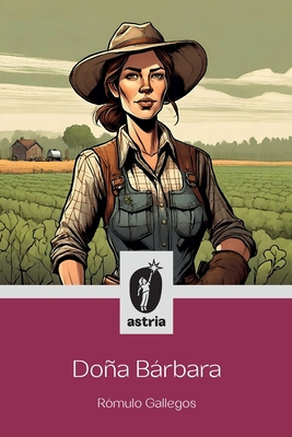 Doña Bárbara [Spanish]            Book Cover