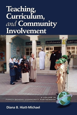 Teaching, Curriculum, and Community Involvement 1607520192 Book Cover