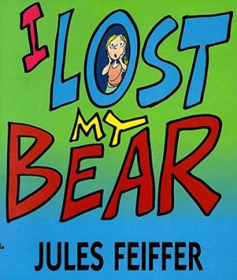 I Lost My Bear 0688151477 Book Cover