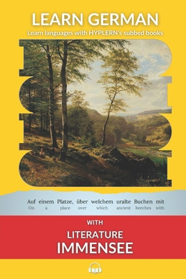 Learn German with Literature: Immensee by Theod... 1988830656 Book Cover