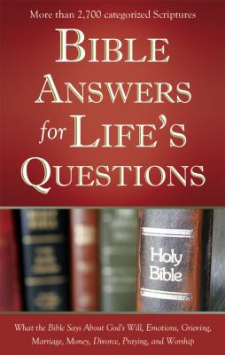 Bible Answers for Life's Questions (What the Bi... 1602608652 Book Cover