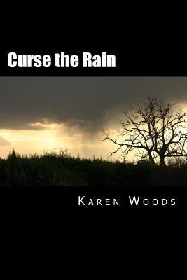 Curse the Rain 1975753445 Book Cover