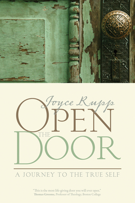 Open the Door: A Journey to the True Self 1933495146 Book Cover