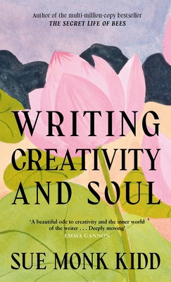 Writing Creativity and Soul 1837265003 Book Cover