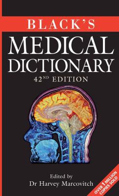 Black's Medical Dictionary: 42nd Edition 0713689021 Book Cover