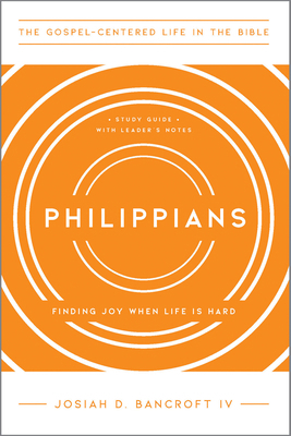 Philippians: Finding Joy When Life Is Hard 1645073513 Book Cover