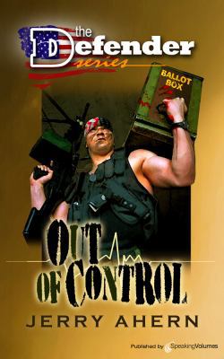 Out of Control: The Defender 1612323014 Book Cover