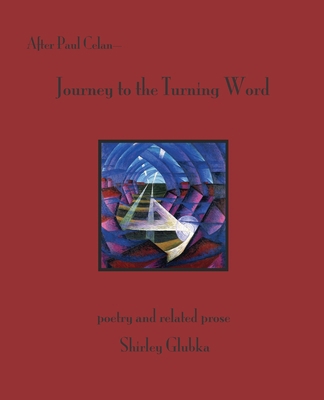 After Paul Celan: Journey to the Turning Word: ... B08N5MX3FB Book Cover