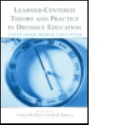 Learner-Centered Theory and Practice in Distanc... 0805845771 Book Cover
