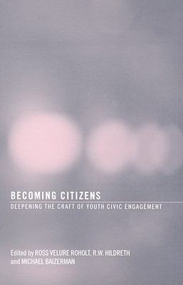 Becoming Citizens: Deepening the Craft of Youth... 0789037815 Book Cover