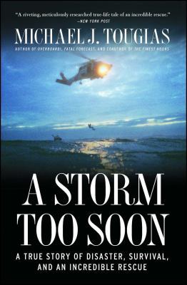 A Storm Too Soon: A True Story of Disaster, Sur... 1451683340 Book Cover