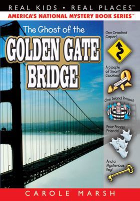 The Ghost of the Golden Gate Bridge 0635070472 Book Cover