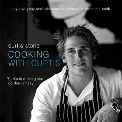 Cooking with Curtis: Easy, Everyday and Adventu... 1862056986 Book Cover