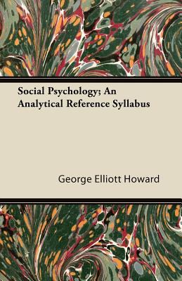 Social Psychology; An Analytical Reference Syll... 1446088472 Book Cover