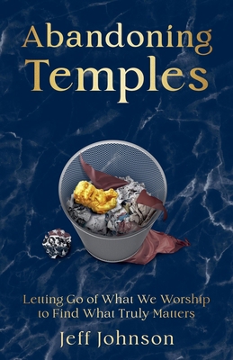 Abandoning Temples B0DJGNQM4S Book Cover