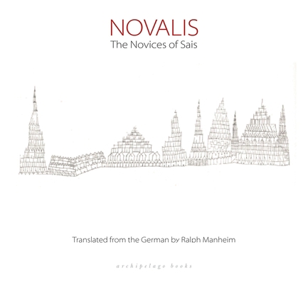 The Novices of Sais: With Illustrations by Paul... 0974968056 Book Cover