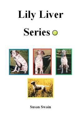 Lily Liver Series 1477435131 Book Cover