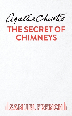 The Secret of Chimneys 0573116997 Book Cover