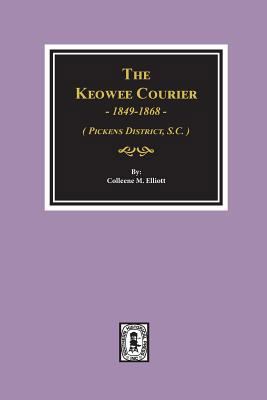 The Keowee Courier 0893081523 Book Cover