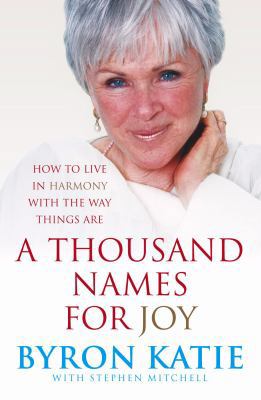 A Thousand Names for Joy: How to Live in Harmon... 1846040663 Book Cover