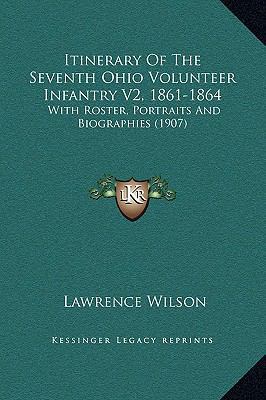 Itinerary Of The Seventh Ohio Volunteer Infantr... 1169354602 Book Cover