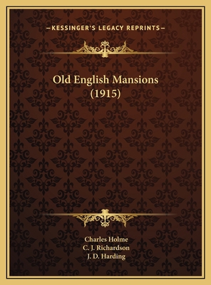 Old English Mansions (1915) 1169720862 Book Cover