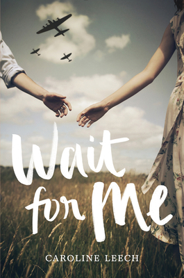 Wait for Me 0062459880 Book Cover