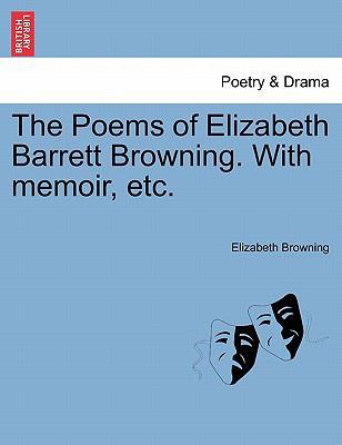The Poems of Elizabeth Barrett Browning. With m... 1241108056 Book Cover