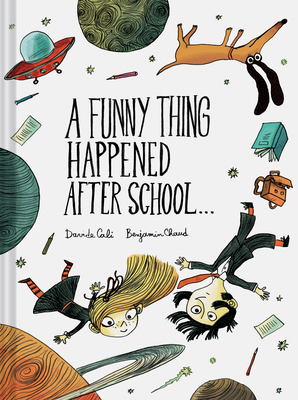 A Funny Thing Happened After School . . . 1452183007 Book Cover