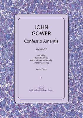 Confessio Amantis, Volume 3 1580440924 Book Cover