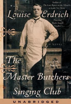 The Master Butchers Singing Club 0060532939 Book Cover