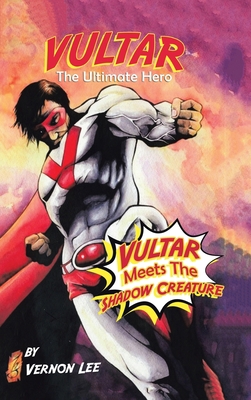 Vultar Meets the Shadow Creature 172833943X Book Cover