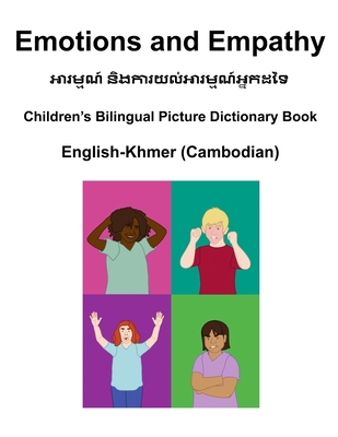 English-Khmer (Cambodian) Emotions and Empathy ... B0CLS55474 Book Cover