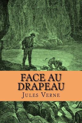 Face Au Drapeau [French] 1540601676 Book Cover