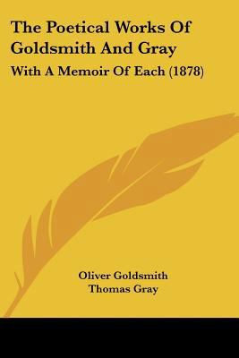 The Poetical Works Of Goldsmith And Gray: With ... 1104663910 Book Cover