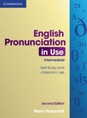 English Pronunciation in Use Intermediate with ... 0521185122 Book Cover