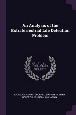 An Analysis of the Extraterrestrial Life Detect... 1378878825 Book Cover