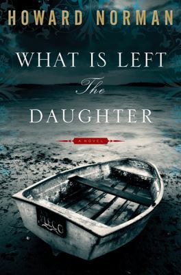 What Is Left the Daughter 0618735437 Book Cover