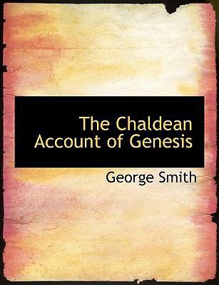 The Chaldean Account of Genesis 1116504332 Book Cover