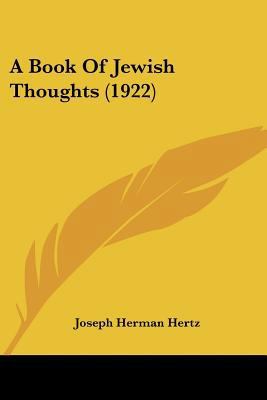 A Book Of Jewish Thoughts (1922) 1436718120 Book Cover