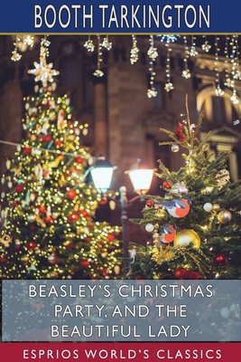 Beasley's Christmas Party, and The Beautiful La... 1715773764 Book Cover