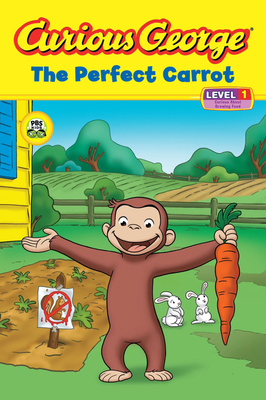 Curious George: The Perfect Carrot 0547242999 Book Cover