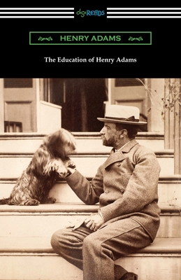 The Education of Henry Adams 1420965751 Book Cover