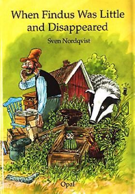 When Findus Was Little and Disappeared 9172709723 Book Cover