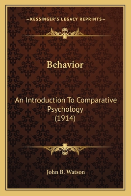 Behavior: An Introduction To Comparative Psycho... 1164045121 Book Cover