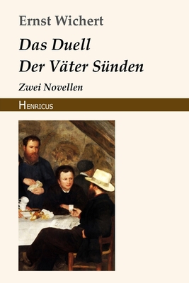 Das Duell / Der V?ter S?nden: Zwei Novellen [German] 3847821938 Book Cover